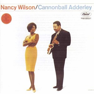 Nancy Wilson & Cannonball Adderley(中古品)