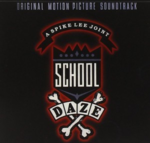 School Daze (1988 Film) [SOUNDTRACK](中古品)