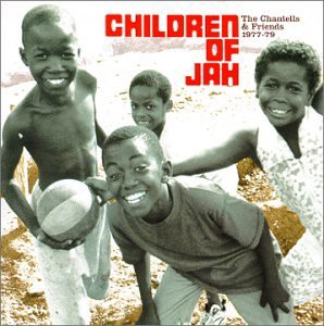 The Children of Jah 1977-1979(中古品)