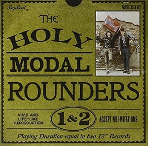 Holy Modal Rounders 1 & 2(中古品)