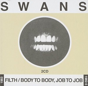 Filth/Body to Body, Job to Job(中古品)