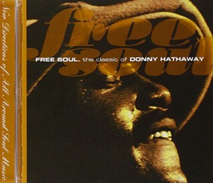 FREE SOUL. the classic of DONNY HATHAWAY(中古品)