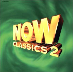 NOW CLASSICS(2)(中古品)