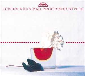 Lovers Rock Mad Professor Stylee(中古品)