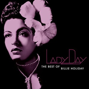 Lady Day: Best of Billie Holiday(中古品)