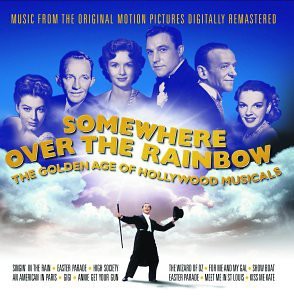 Somewhere Over The Rainbow: Golden Age of Hollywood Musicals(中古品)