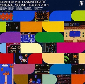 ファミコン 20TH アニバーサリー オリジナルサウンドトラックス VOL.1(中古品)