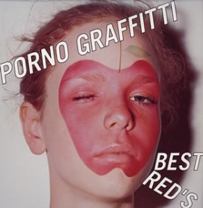 PORNO GRAFFITTI BEST RED'S(中古品)