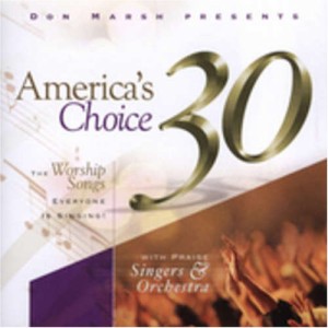 America's Choice 30: Worship Songs(中古品)