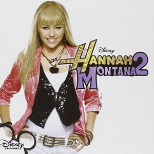 Meet Miley Cyrus: Hannah Montana 2 - TV O.S.T.(中古品)