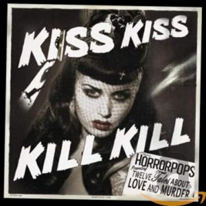 Kiss Kiss Kill Kill(中古品)