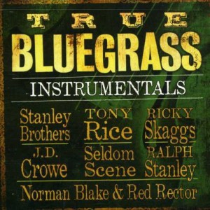 True Bluegrass Instrumentals(中古品)