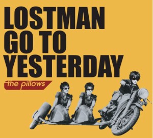 LOSTMAN GO TO YESTERDAY(中古品)