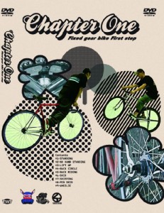 Chapter One - Fixedgear Bike Firststep - [DVD](中古品)