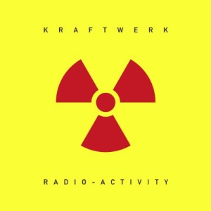 Radio-Activity: Remastered [12 inch Analog](中古品)