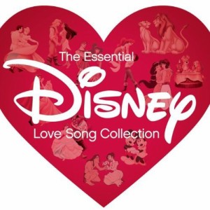 The Essential Disney ~Love Song Collection~(中古品)