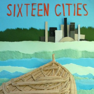 Sixteen Cities(中古品)