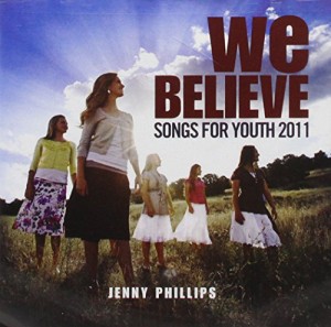 We Believe: Songs for Youth 2011(中古品)