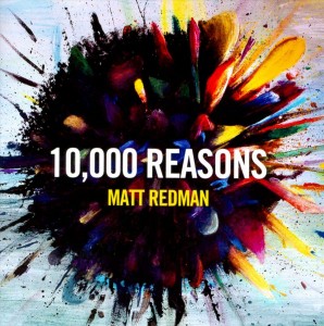 10,000 Reasons(中古品)