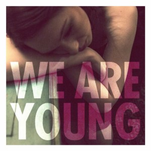 We Are Young -2tr-(中古品)