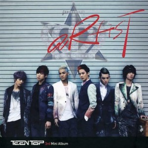 Teen Top 3rd Mini Album - aRtisT (韓国盤)(中古品)