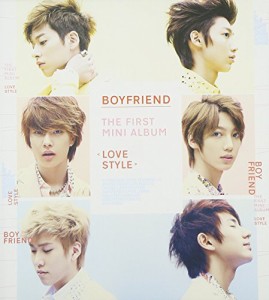 BOYFRIEND 1st Mini Album - Love Style (Special Edition) (韓国盤)(中古品)