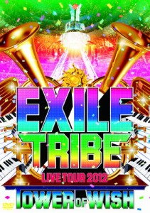 EXILE TRIBE LIVE TOUR 2012 ~TOWER OF WISH~ (3枚組DVD)(中古品)