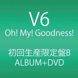 Oh! My! Goodness! (ALBUM+DVD) (初回生産限定B)(中古品)