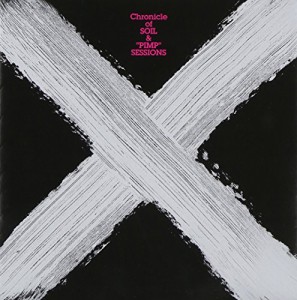 "X" Chronicle of SOIL&"PIMP"SESSIONS(初回限定盤)(中古品)