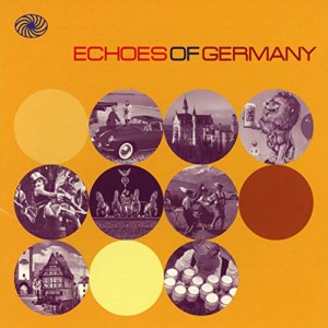 Echoes of Germany: German Popu(中古品)