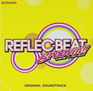 REFLEC BEAT groovin'!!+colette ORIGINAL SOUNDTRACK(中古品)