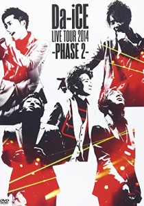 Da-iCE LIVE TOUR 2014 -PHASE2- [DVD](中古品)