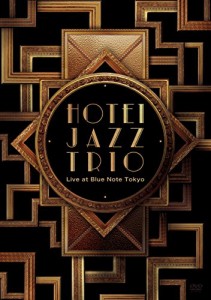 HOTEI JAZZ TRIO Live at Blue Note Tokyo [Blu-ray](中古品)