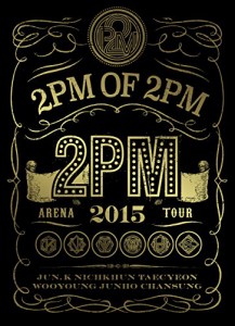 2PM ARENA TOUR 2015 2PM OF 2PM(初回生産限定盤) [DVD](中古品)