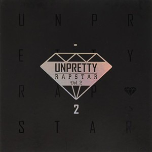 Unpretty Rapstar Vol. 2 (韓国盤)(中古品)