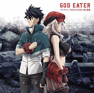 TVアニメ「GOD EATER」挿入歌集(中古品)