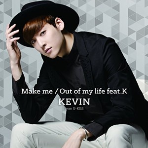 Make me/Out of my life feat.K(中古品)