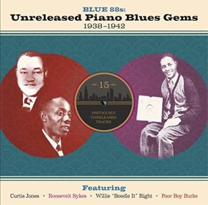 BLUE 88S: UNRELEASED PIANO BLUES GEMS 1938-1942 [LP] [Analog](中古品)