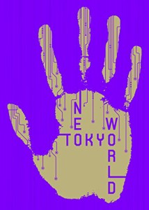 NEOTOKYO WORLD(Blu-ray Disc2枚組+CD)(中古品)