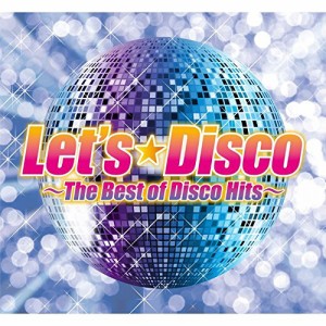 Let'sDisco -The Best Of Disco Hits-(中古品)