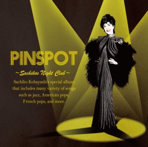 PINSPOT ~Sachiko's Night Club~(中古品)