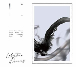 Libertine Dreams(初回限定盤)(中古品)