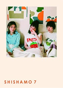 SHISHAMO 7 (初回盤)(CD+ブックレット)(中古品)