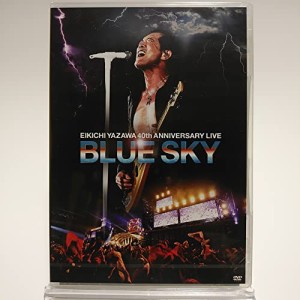 矢沢永吉 / EIKICHI YAZAWA 40th ANNIVERSARY LIVE BLUE SKY [2DVD](中古品)