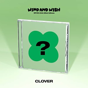 BTOB 12th Mini 'WIND AND WISH (CLOVER Ver.)(韓国盤）(中古品)
