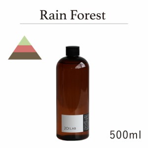 リードディフューザーオイル 500ml Rain Forest - レインフォレスト / 201LAB ニーマルイチラボ レフィル つめかえ