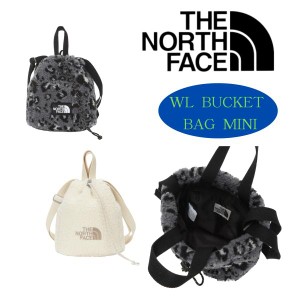 THE NORTH FACE ノースフェイス WL BUCKET BAG MINI ショルダー バッグ メンズ レディース ユニセックス