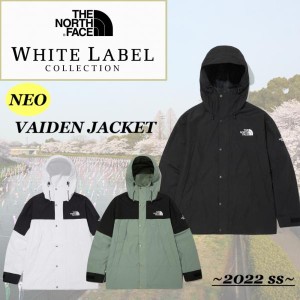 【日本未入荷】THE NORTH FACE ザ ノースフェイス White Label ホワイトレーベル NEO VAIDEN JACKET バイデン ジャケット