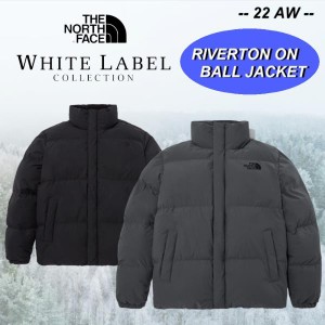 【韓国限定】 THE NORTH FACE ザ ノース フェイス White Label ホワイトレーベル RIVERTON ON BALL JACKET リーバートン ジャケット ユニ