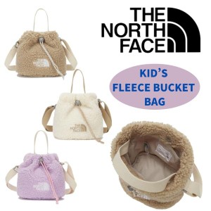 THE NORTH FACE ノースフェイス KIDS FLEECE BUCKET BAG クロス バッグ メンズ レディース ユニセックス